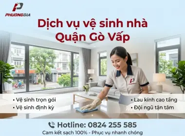 Dịch vụ vệ sinh nh&agrave; quận G&ograve; Vấp chuy&ecirc;n nghiệp, sạch sẽ