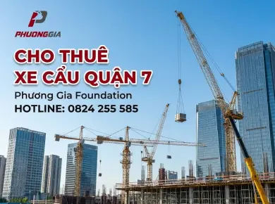 Cho thu&ecirc; xe cẩu Quận 7 uy t&iacute;n, an to&agrave;n, đ&uacute;ng tiến độ 
